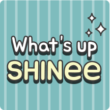 What’s up SHINee , #1 2016